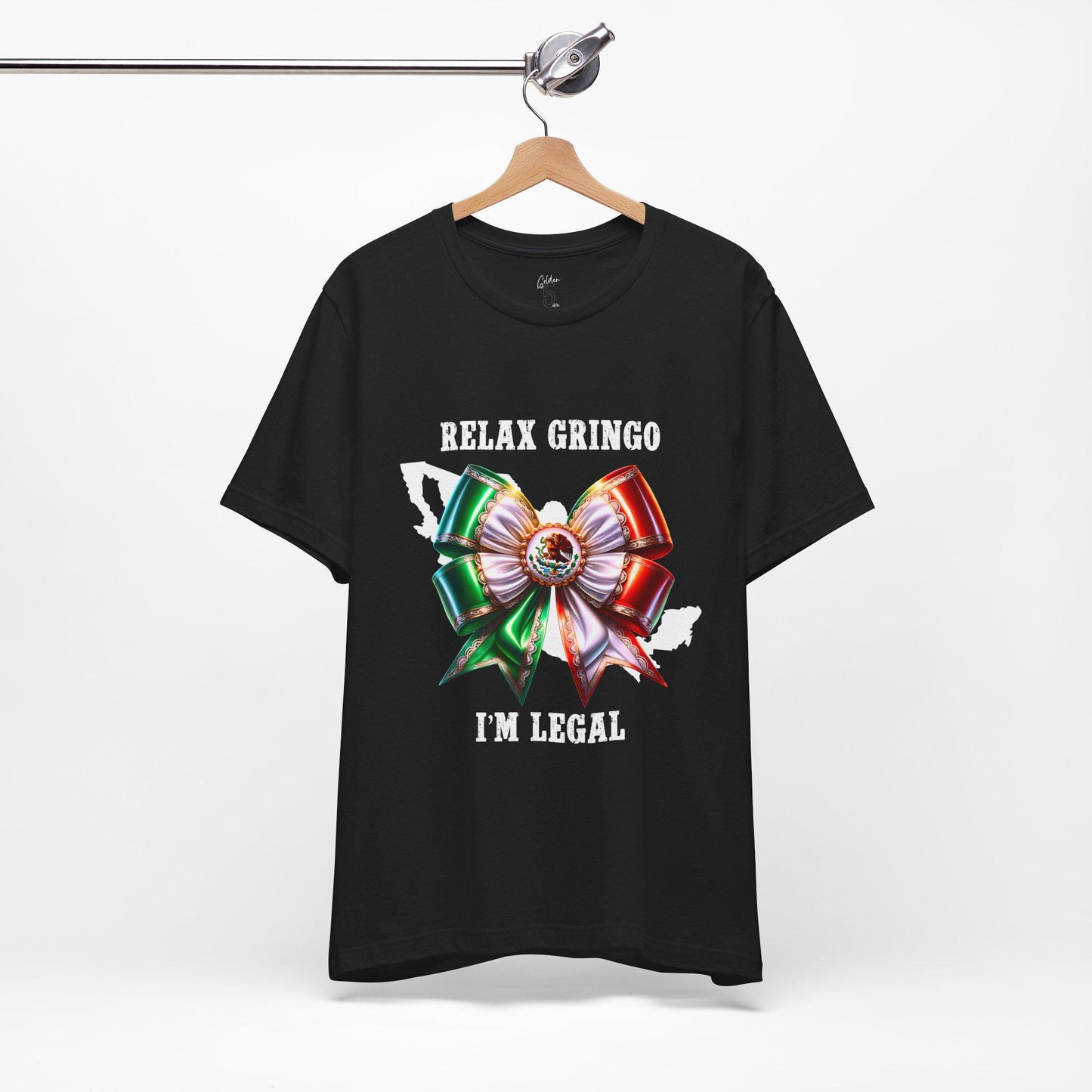 "Relax Gringo I'm Legal" Mexican Coquette Shirt