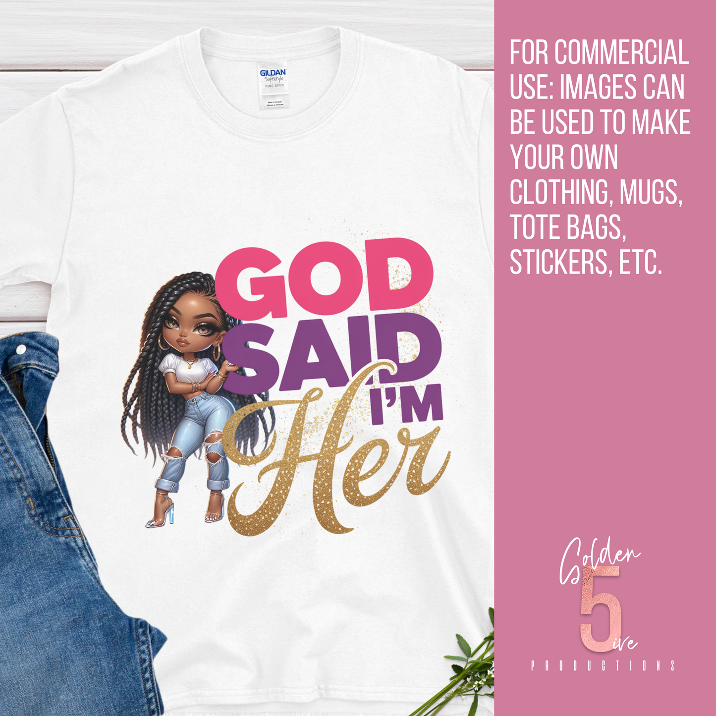 God Said I’m Her Digital Design SVG, PNG, JPG, PDF - Instant Download
