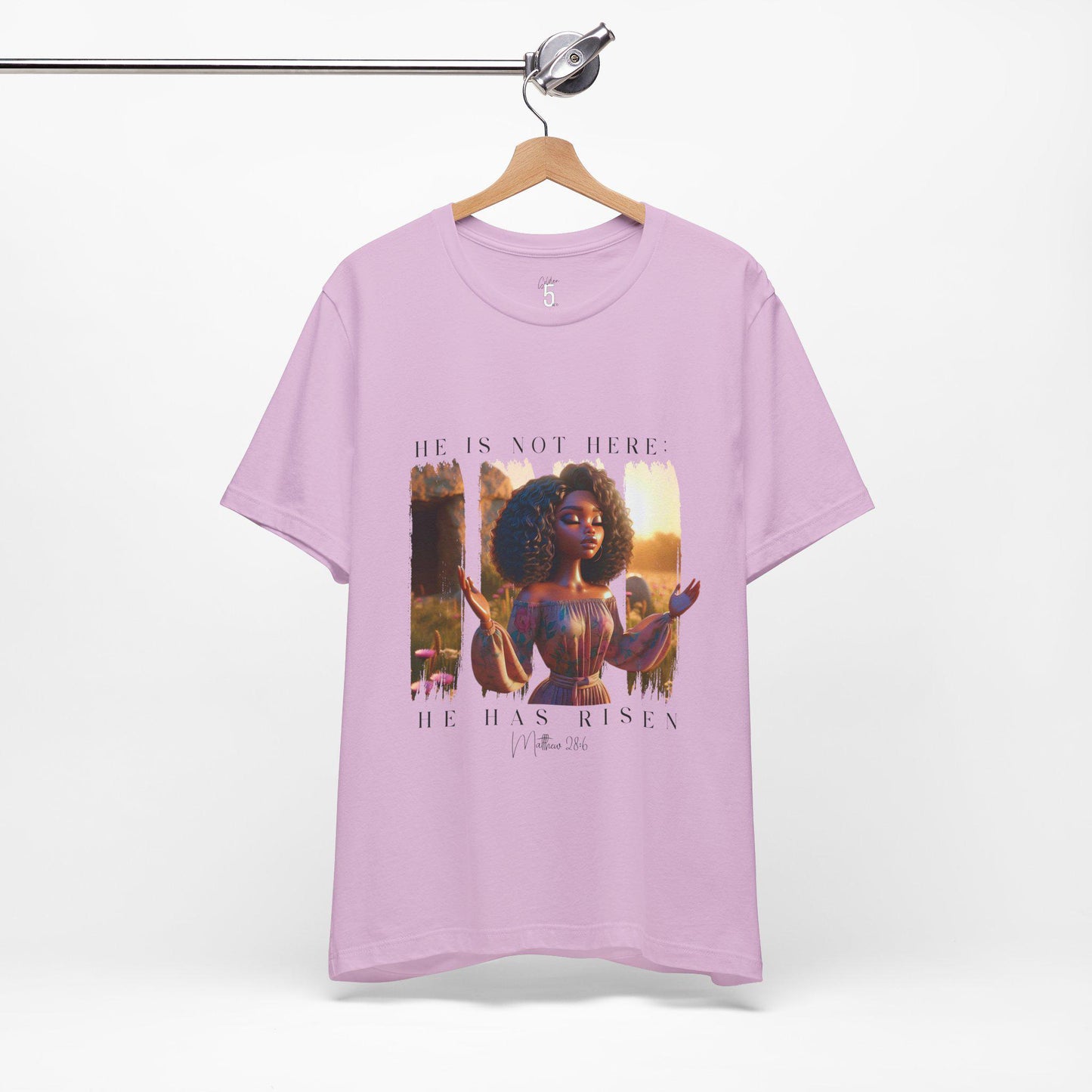 Resurrection Sunday “He is Not Here, He Has Risen” Easter Shirt