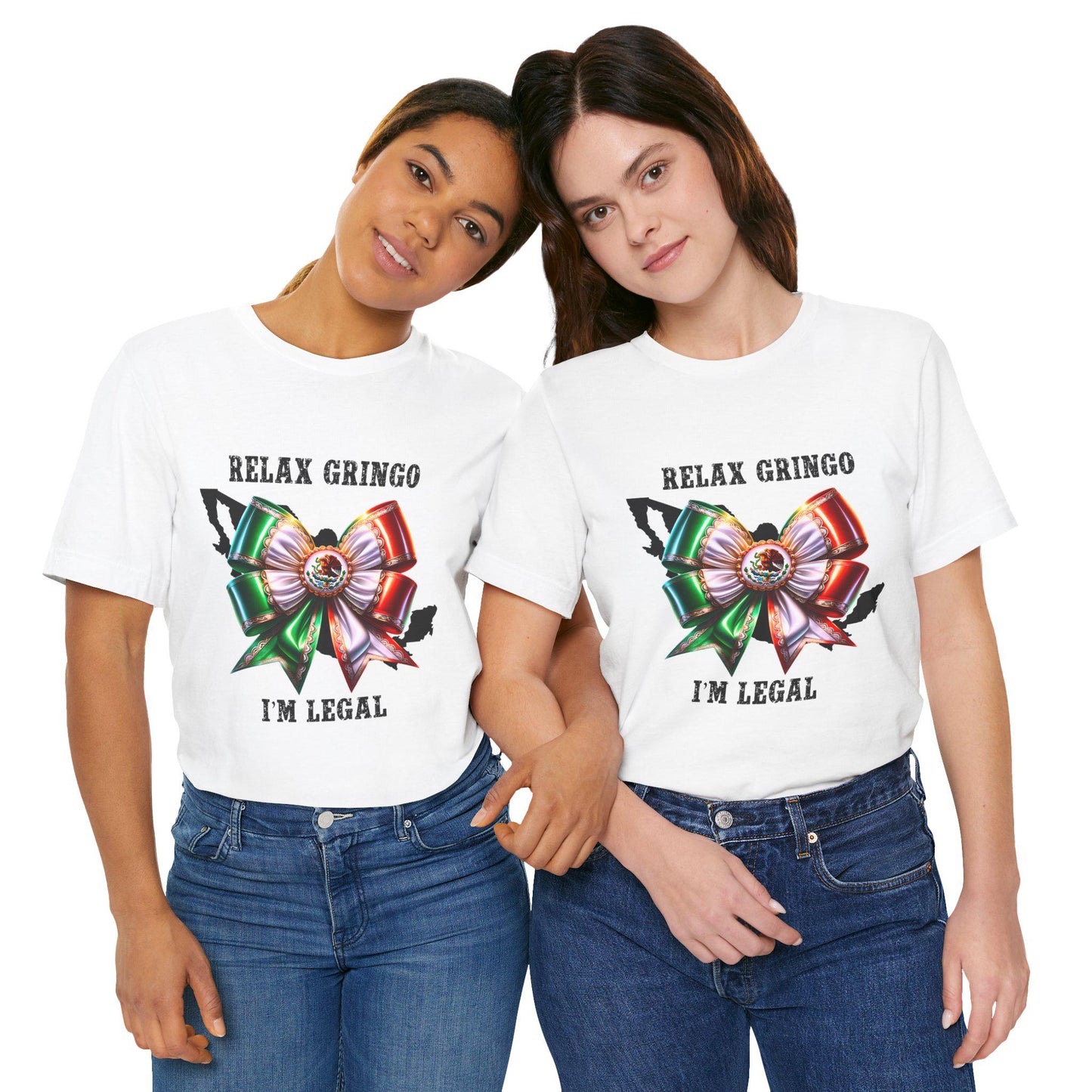 "Relax Gringo I'm Legal" Mexican Coquette Shirt