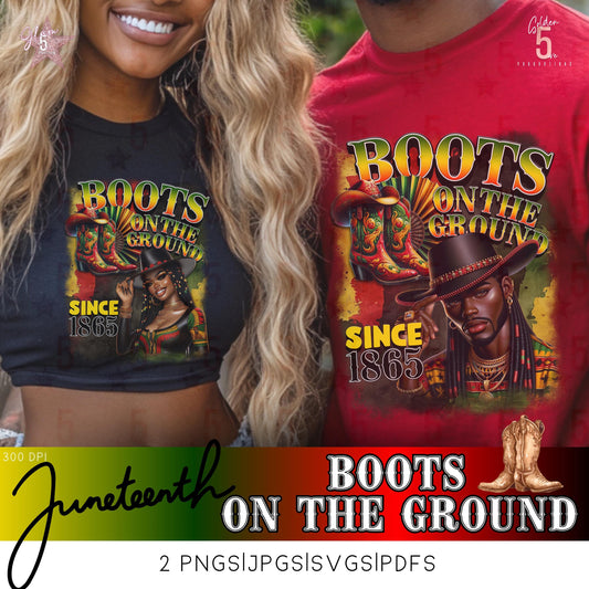 Juneteenth Boots On Da Ground Digital Design SVG, PNG, JPG, PDF - Instant Download