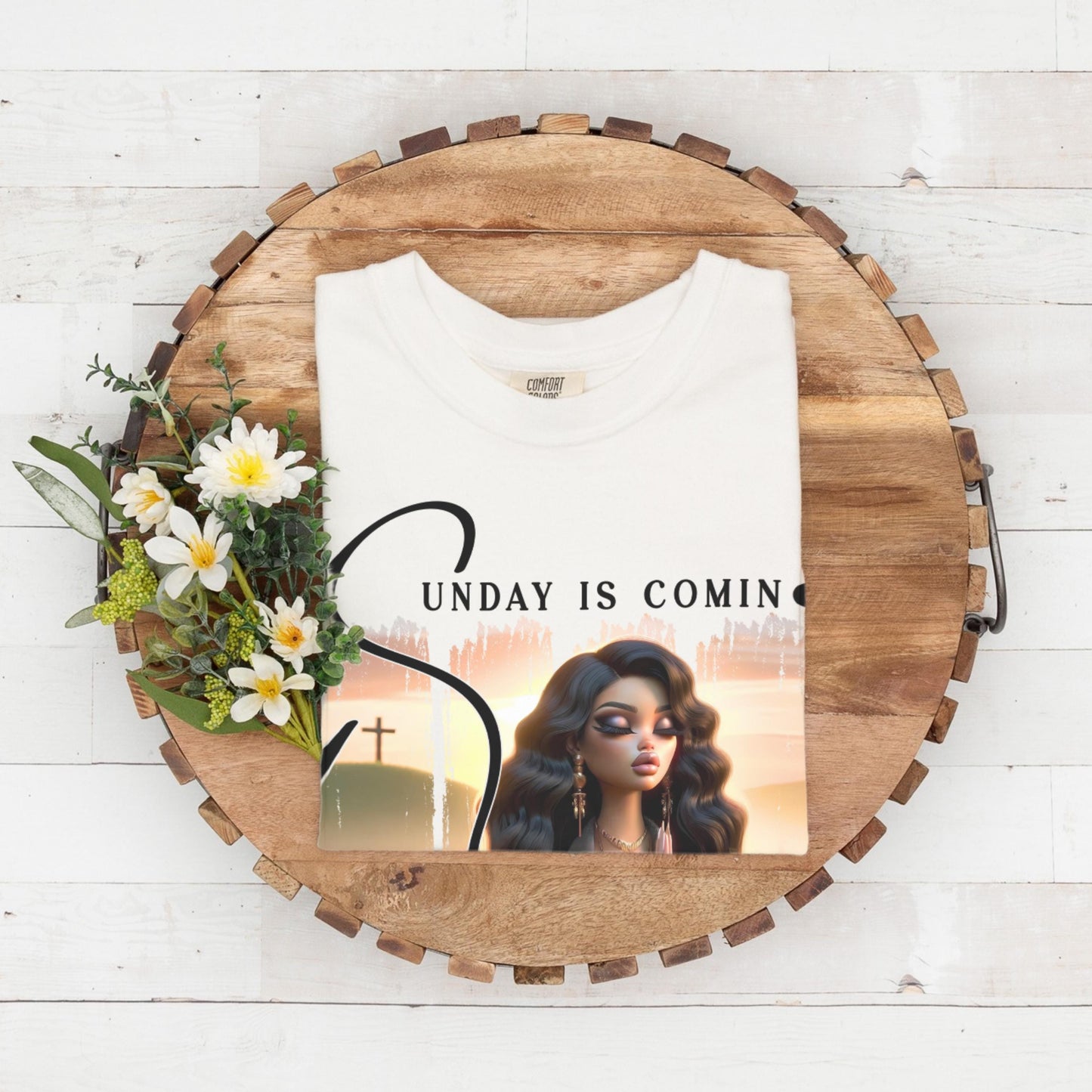 Resurrection Sunday "Sunday Is Coming" Easter Shirt